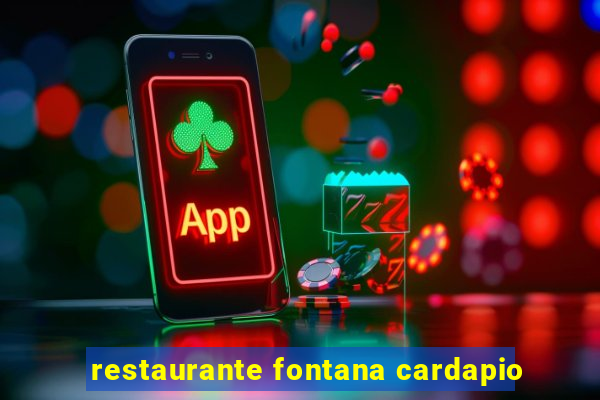 restaurante fontana cardapio